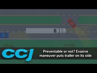Preventable or not? Evasive maneuver puts trailer on its side